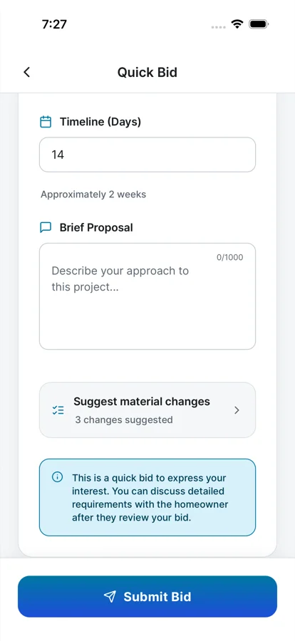 Quick Bid screen: timeline in days, a brief proposal box, Suggest material changes with 3 changes suggested, and a Submit Bid button